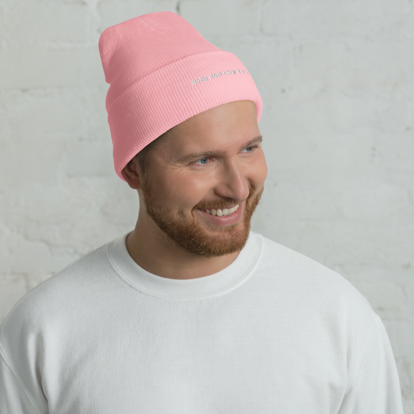 Baby don't lie to me - Cuffed Beanie