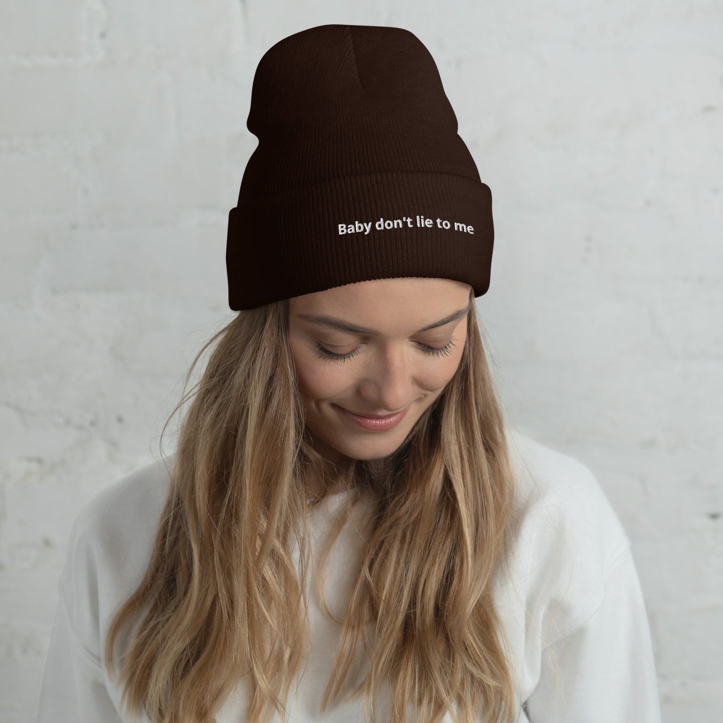 Baby don't lie to me - Cuffed Beanie