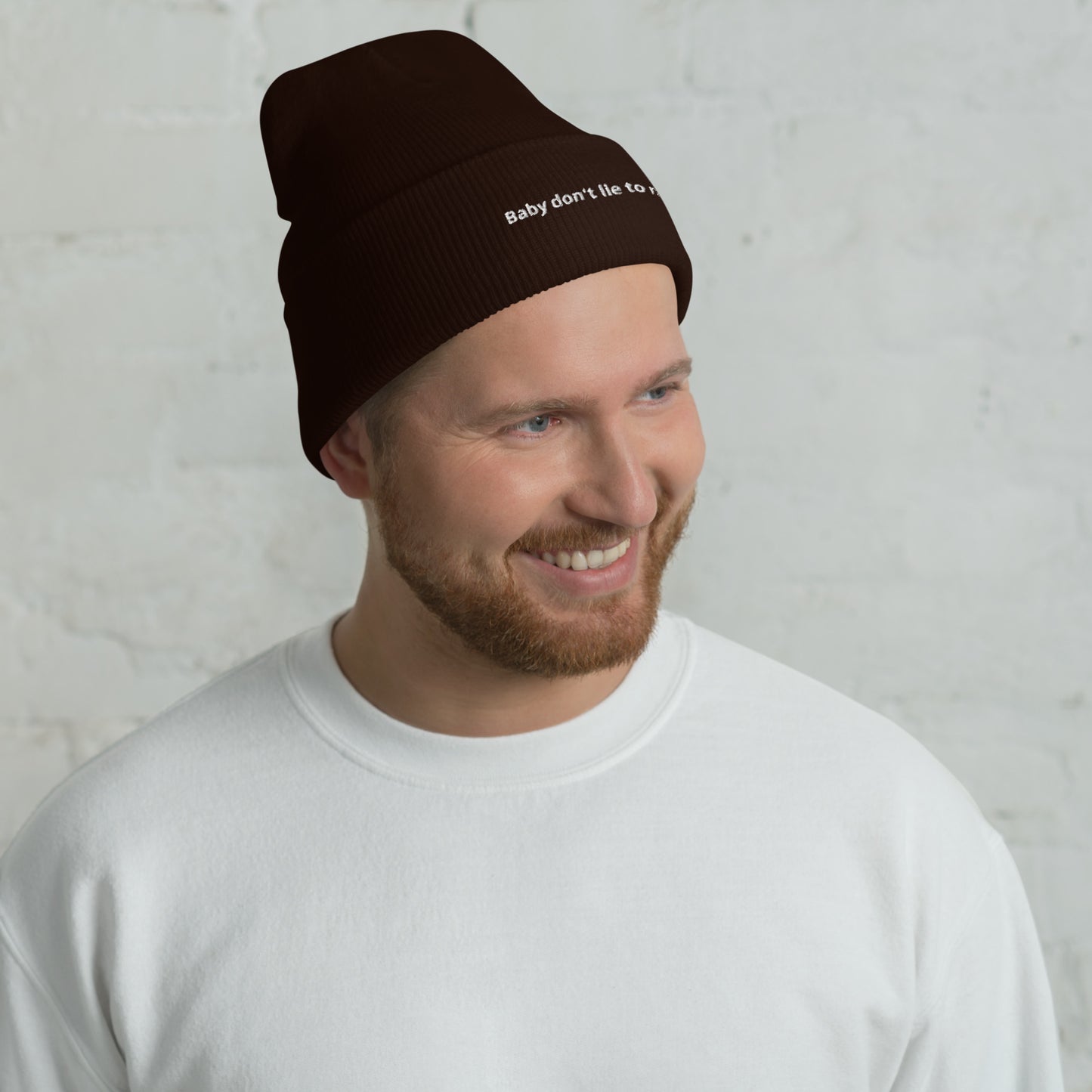 Baby don't lie to me - Cuffed Beanie