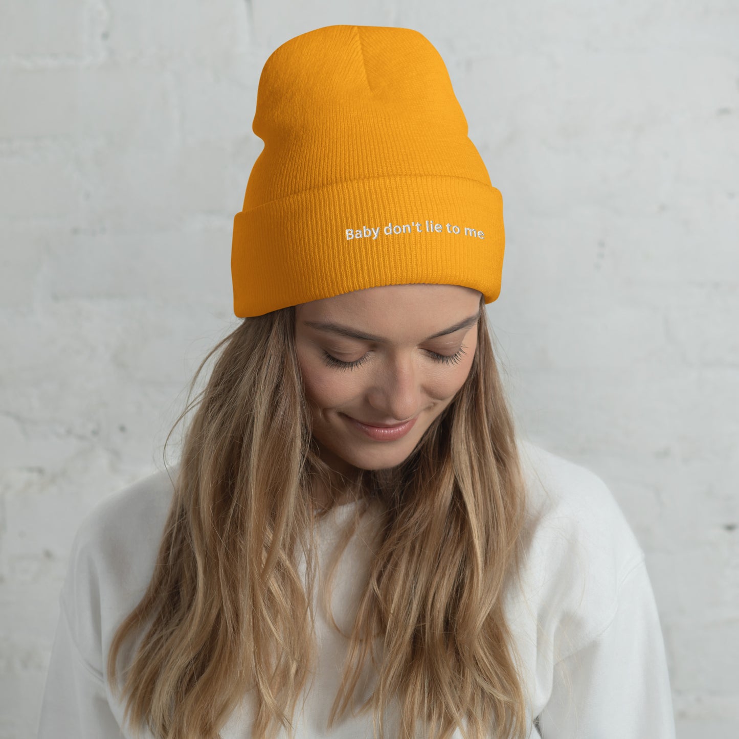 Baby don't lie to me - Cuffed Beanie