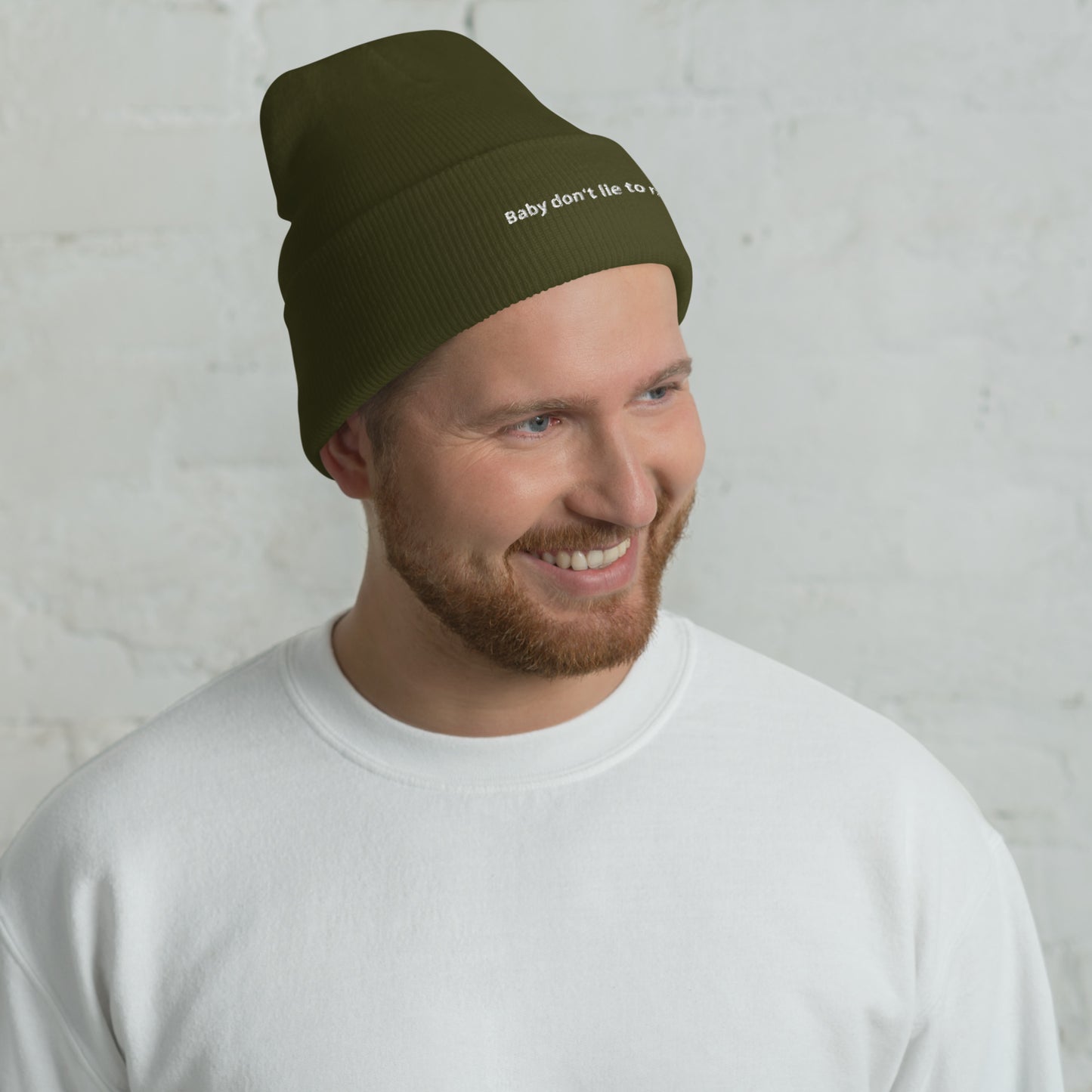 Baby don't lie to me - Cuffed Beanie