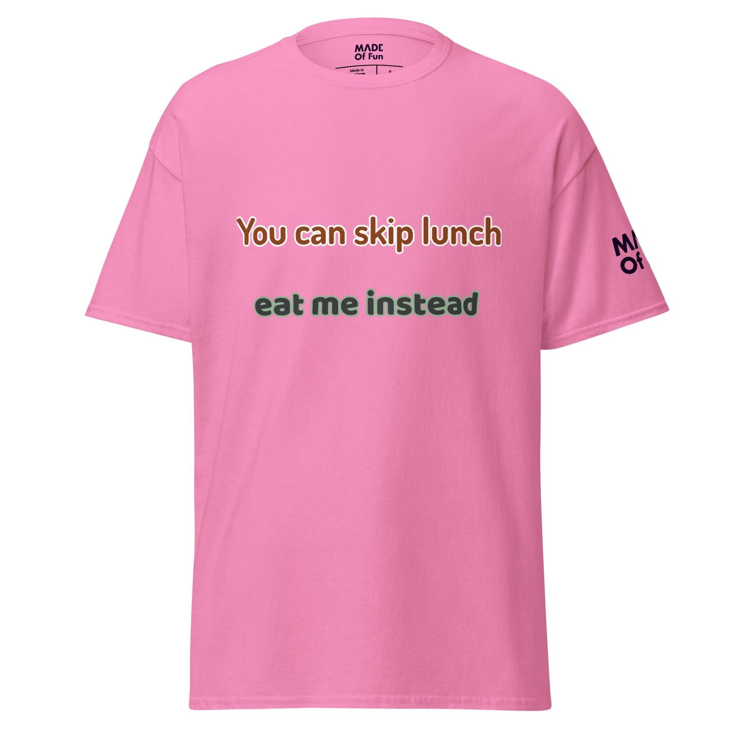 You can skip lunch - Unisex Crewneck T-shirt