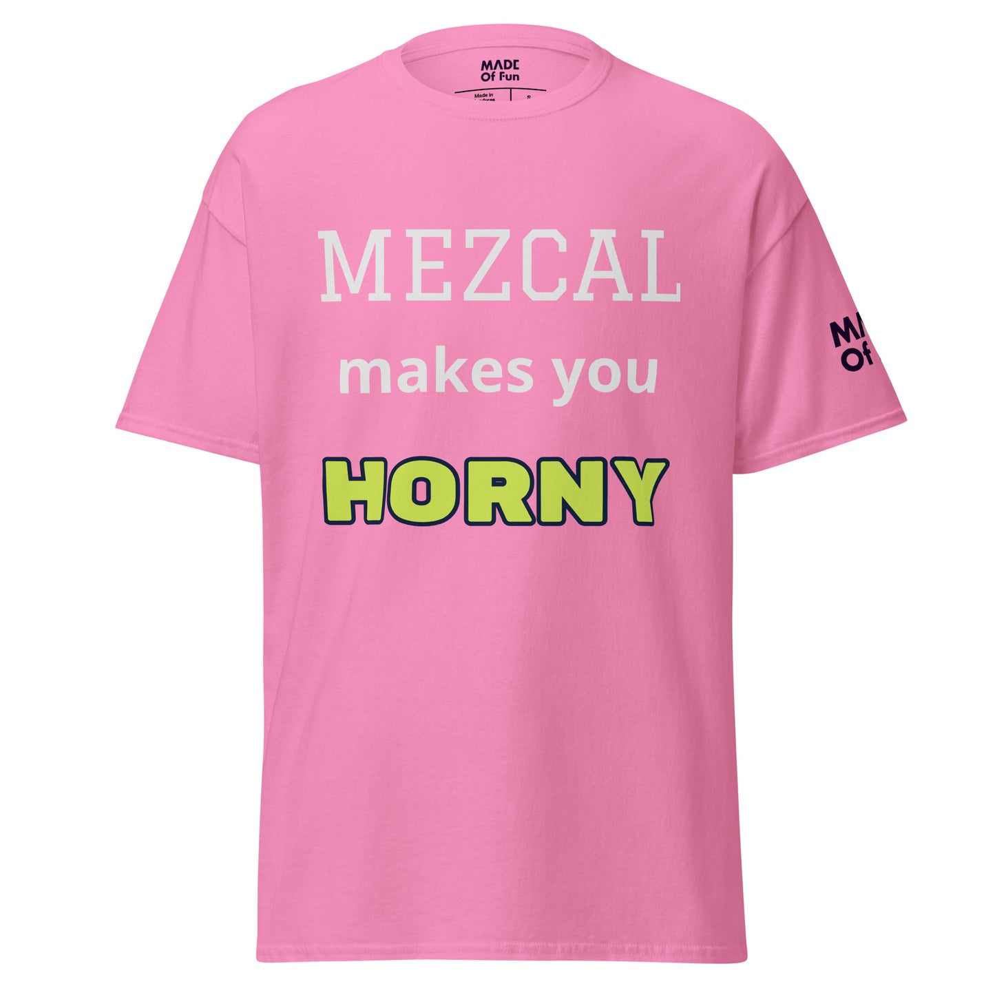 MEZCAL makes you HORNY - Unisex Crewneck T-shirt