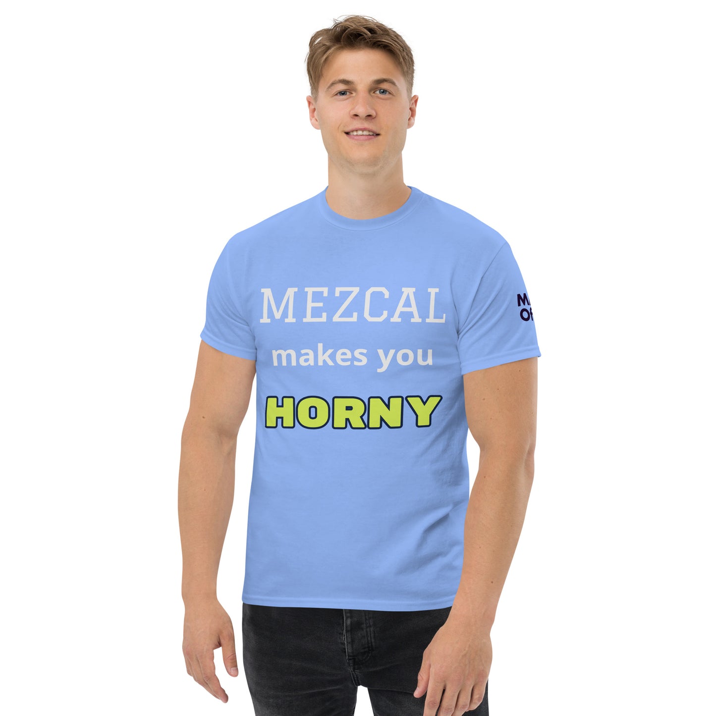 MEZCAL makes you HORNY - Unisex Crewneck T-shirt