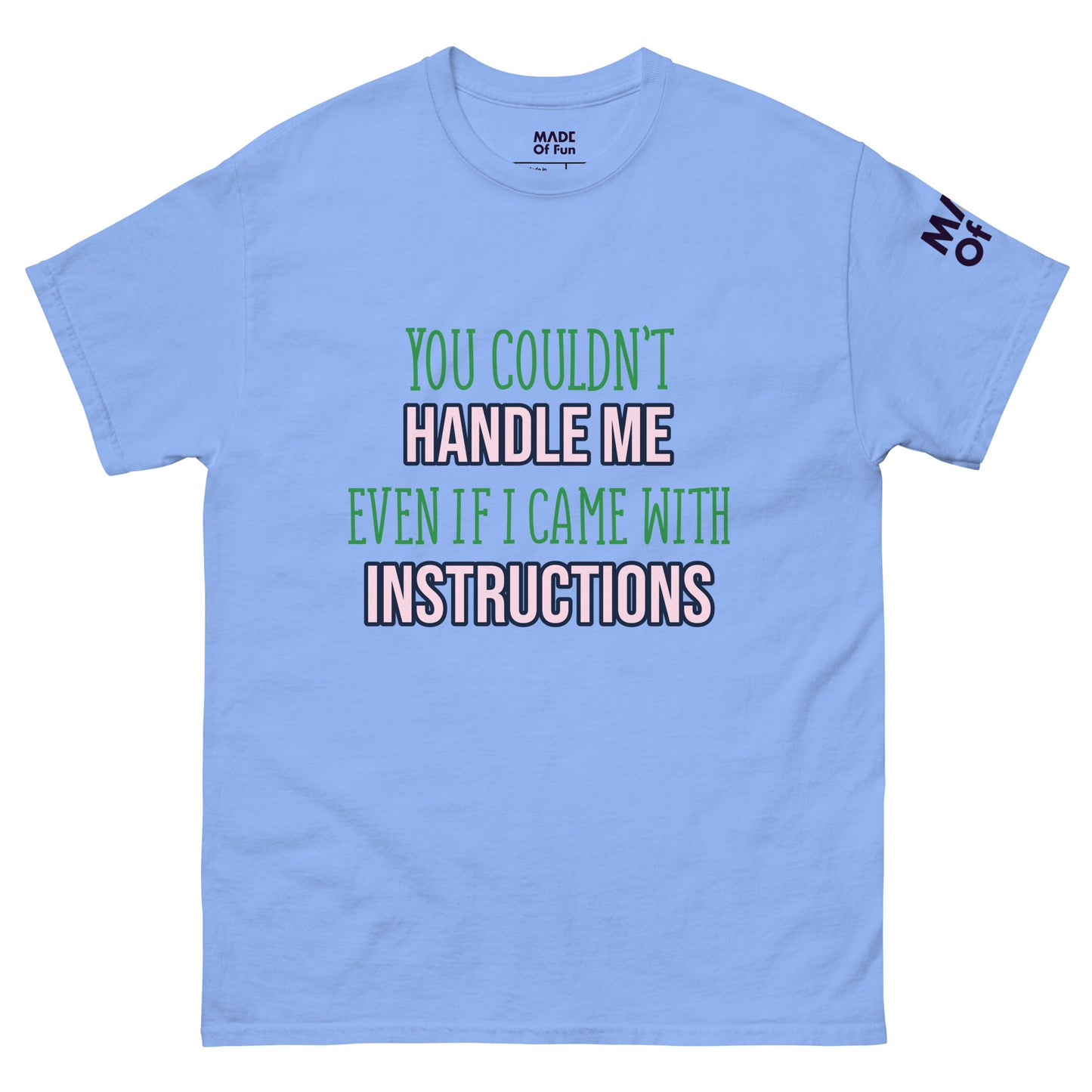 Handle Me - Unisex Crewneck T-shirt