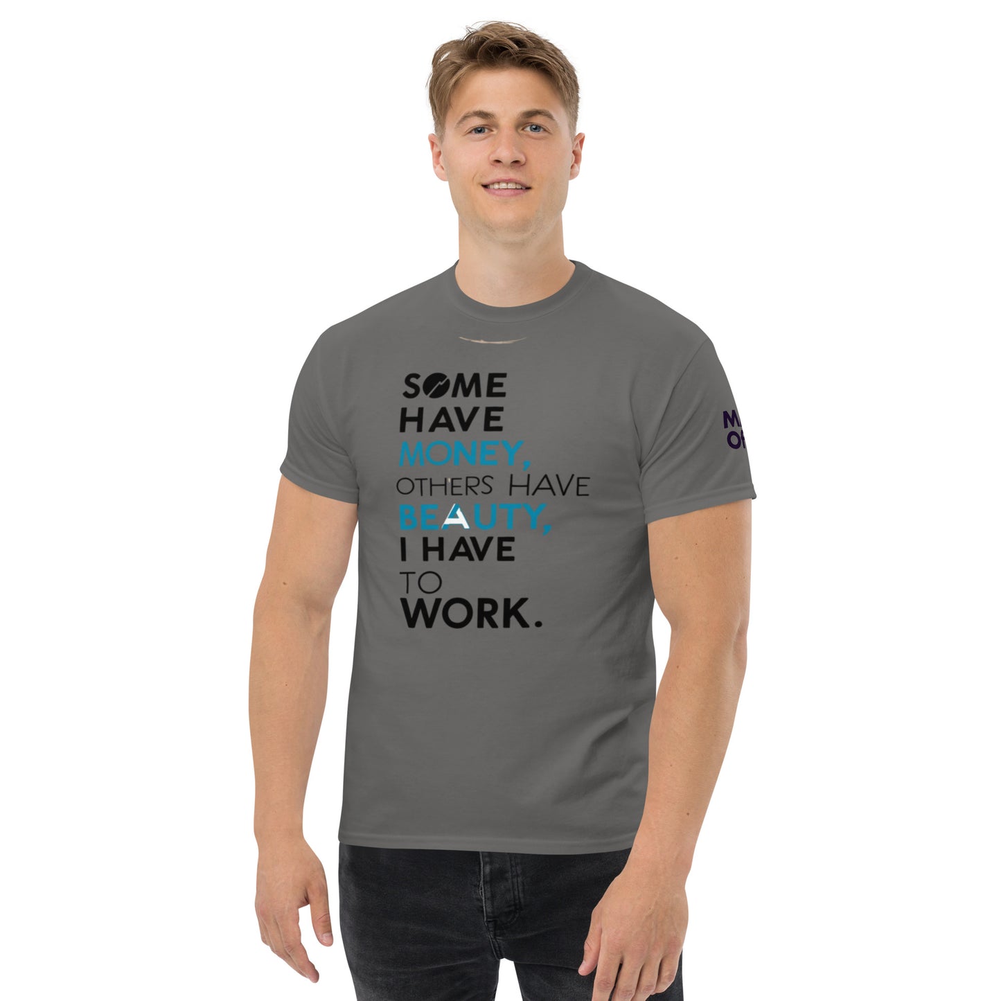 Have To Work - Unisex Crewneck T-shirt