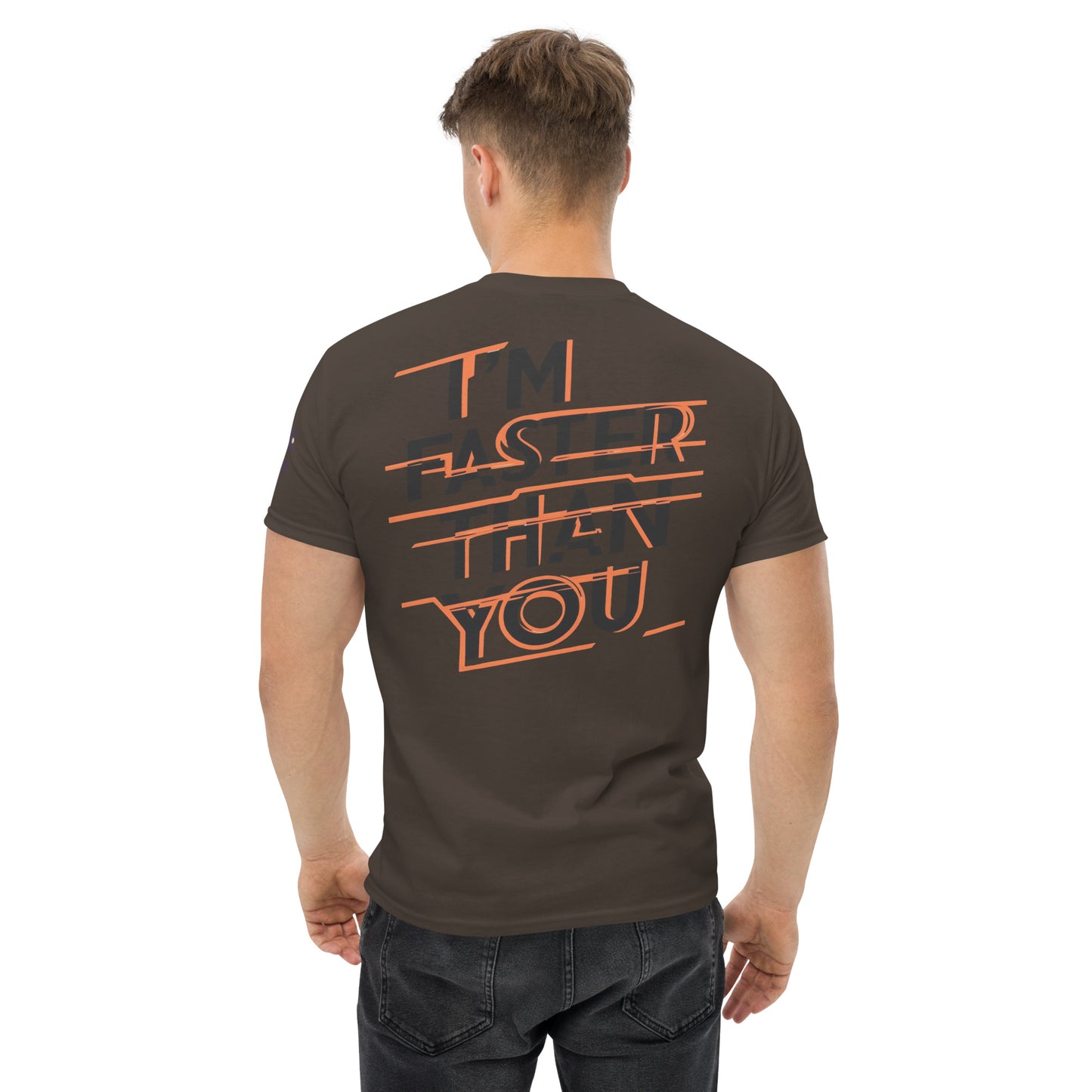 Faster Than You (Print on Back of the shirt) - Unisex Crewneck T-shirt