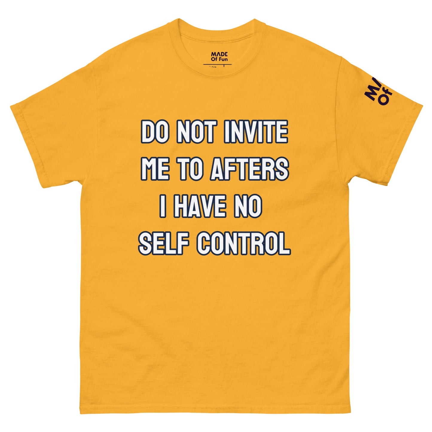 Do not invite me to afters - Unisex classic tee