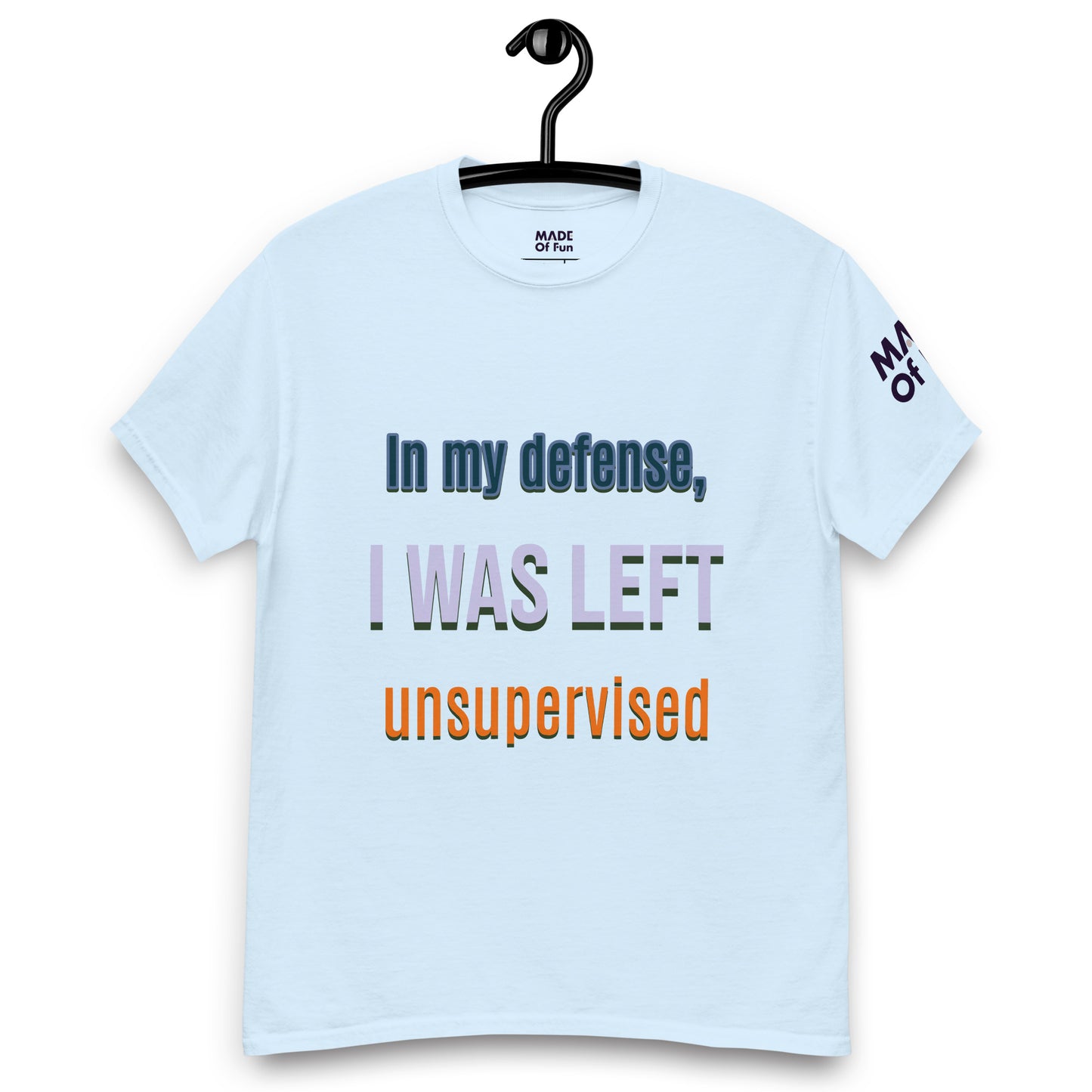 In my defense - Unisex Crewneck T-shirt