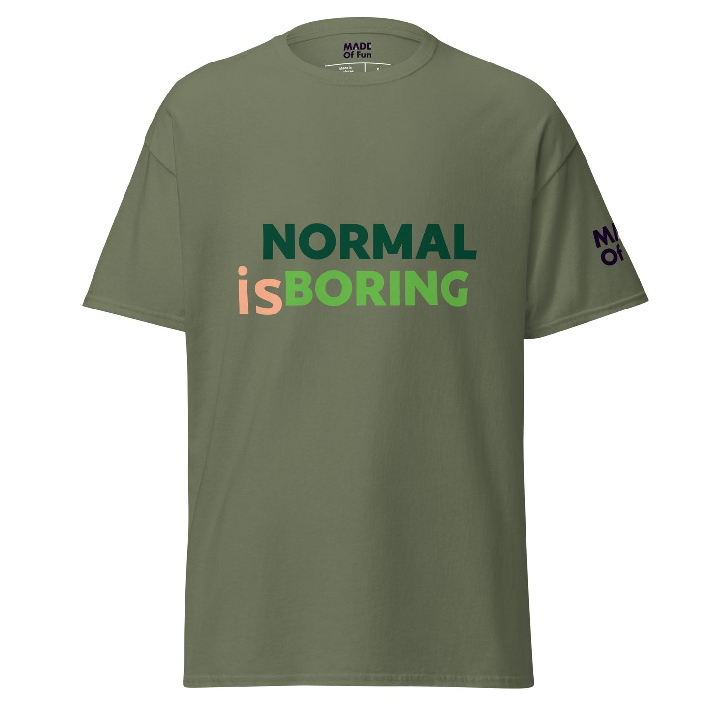 Normal is boring - Unisex Crewneck T-shirt