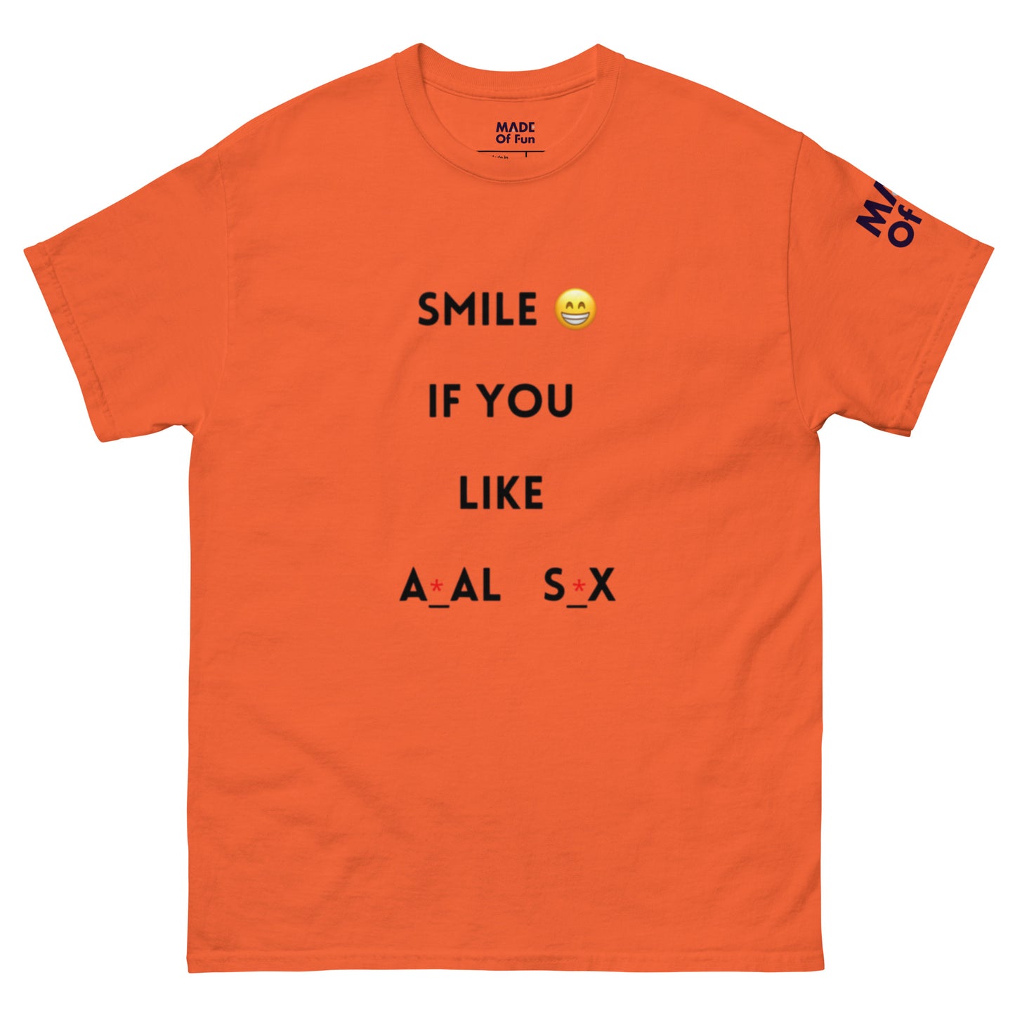 SMILE ANA* S*X Unisex Crewneck T-shir