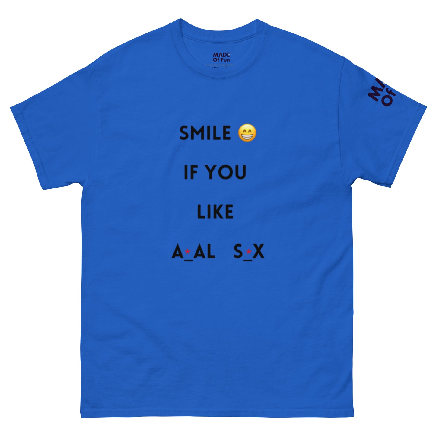 SMILE ANA* S*X Unisex Crewneck T-shir