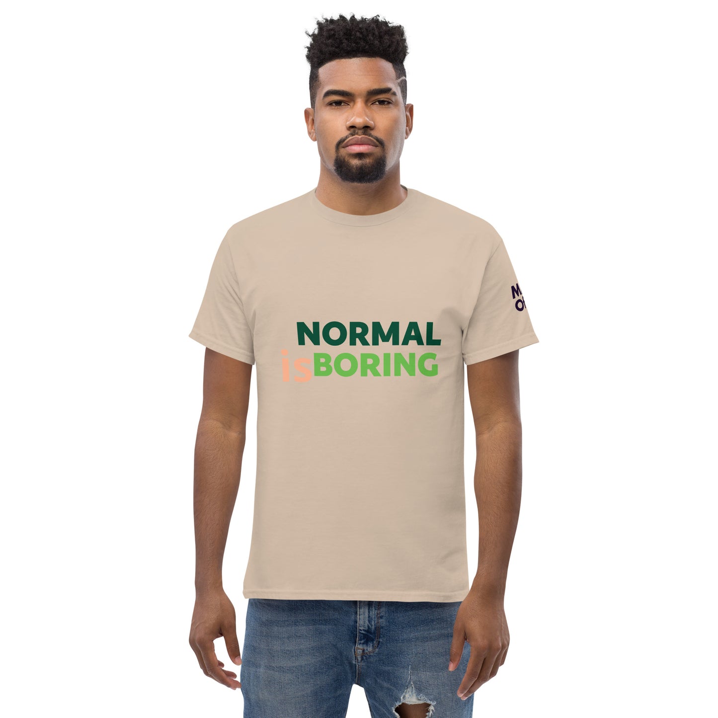 Normal is boring - Unisex Crewneck T-shirt