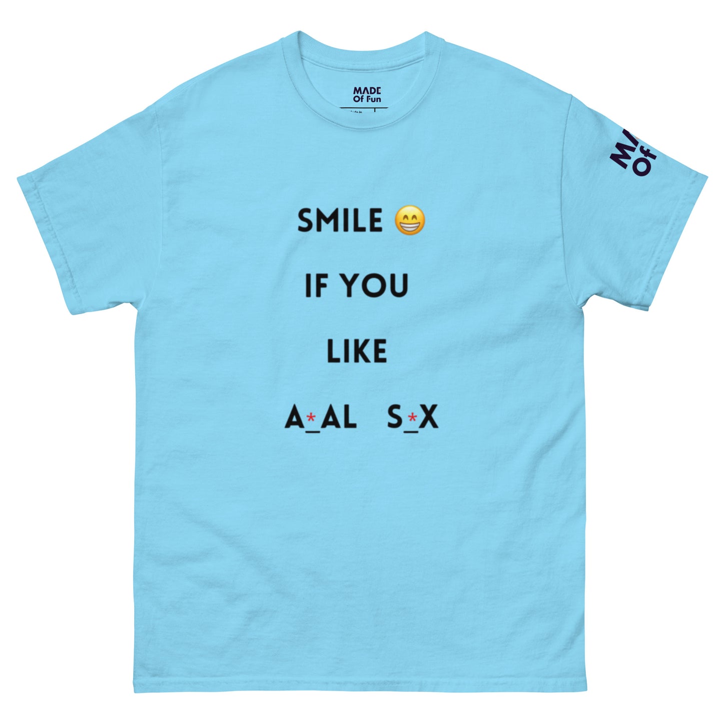 SMILE ANA* S*X Unisex Crewneck T-shir