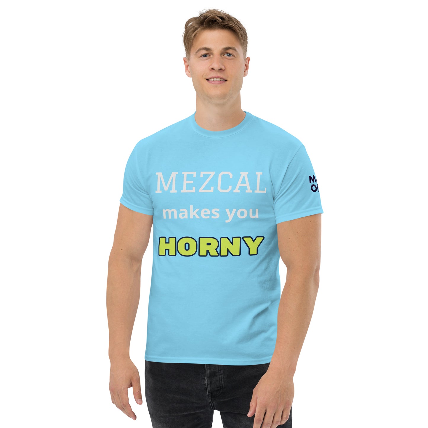 MEZCAL makes you HORNY - Unisex Crewneck T-shirt