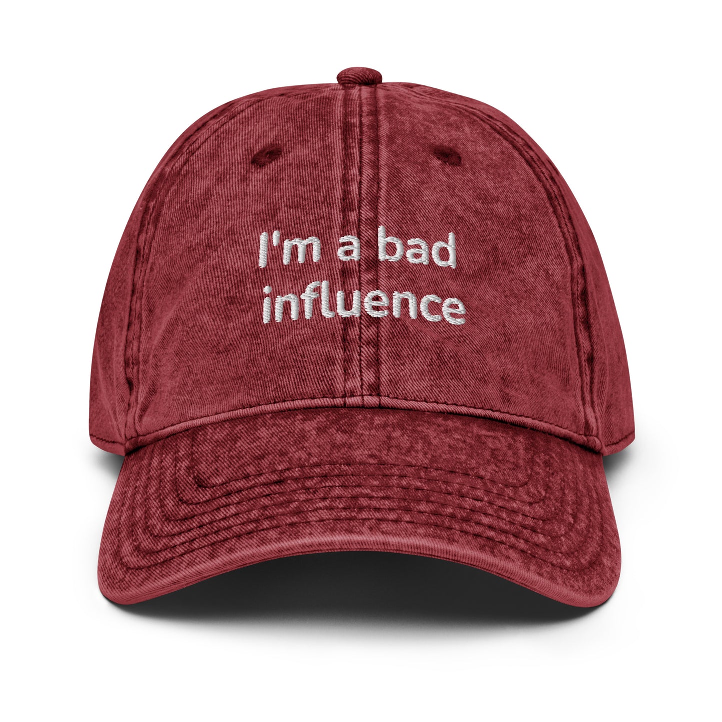 I'm a bad influence - Vintage Cotton Twill Cap